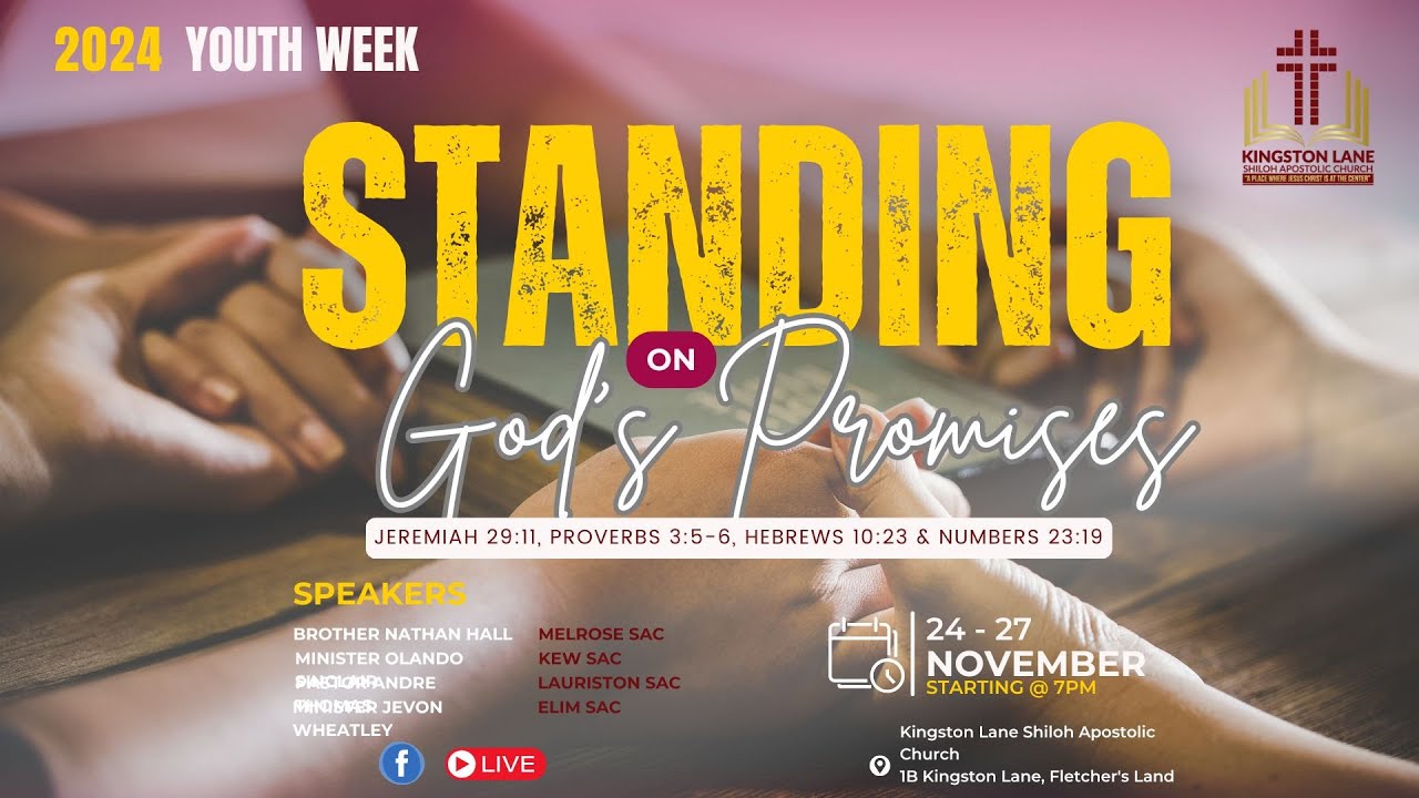 YOUTH WEEK 2024 | STANDING ON GOD'S PROMISES | PASTOR ANDRE THOMAS