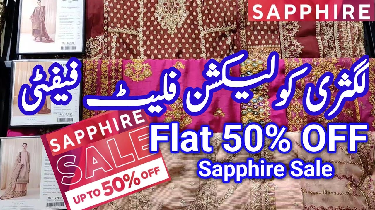 Sapphire || Sapphire Sale Flat 50% OFF Winter Sale 2024 || Sapphire Sale Today