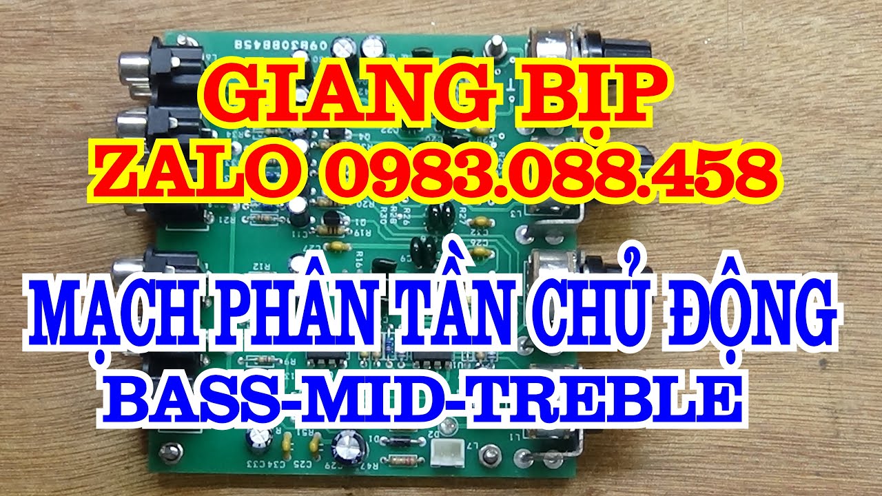 MẠCH PHÂN TẦN CHỦ ĐỘNG 300k ZALO 0983.088.458