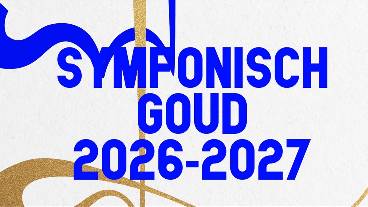 DE SINGEL - SYMFONISCH GOUD 2026-2027 // SYMPHONIC GOLD 2026-2027