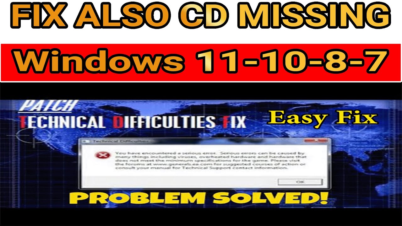 🛠️C&C GENERALS ZERO HOUR Technical Difficulties [Fix] & Insert First Game Disc Windows 7 -8 -10 - 11