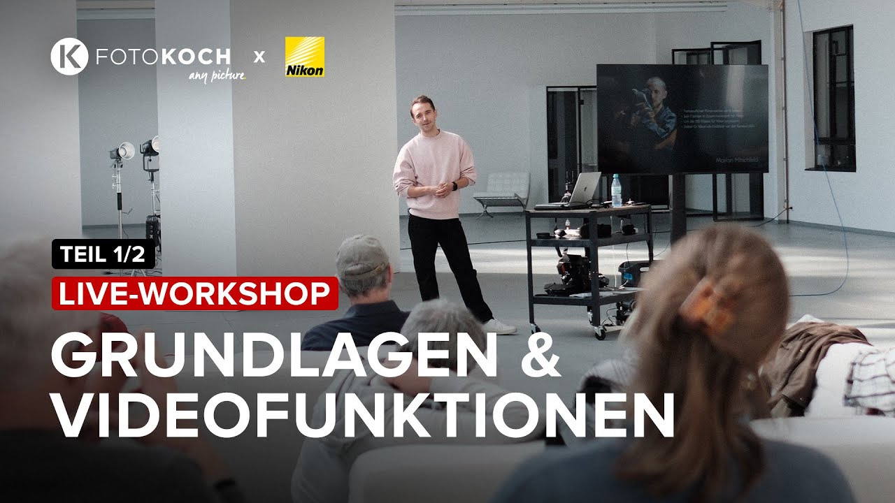 LIVE-WORKSHOP TEIL 1/2: Professionell Filmen mit Nikon - Grundlagen & Videofunktionen von Nikon