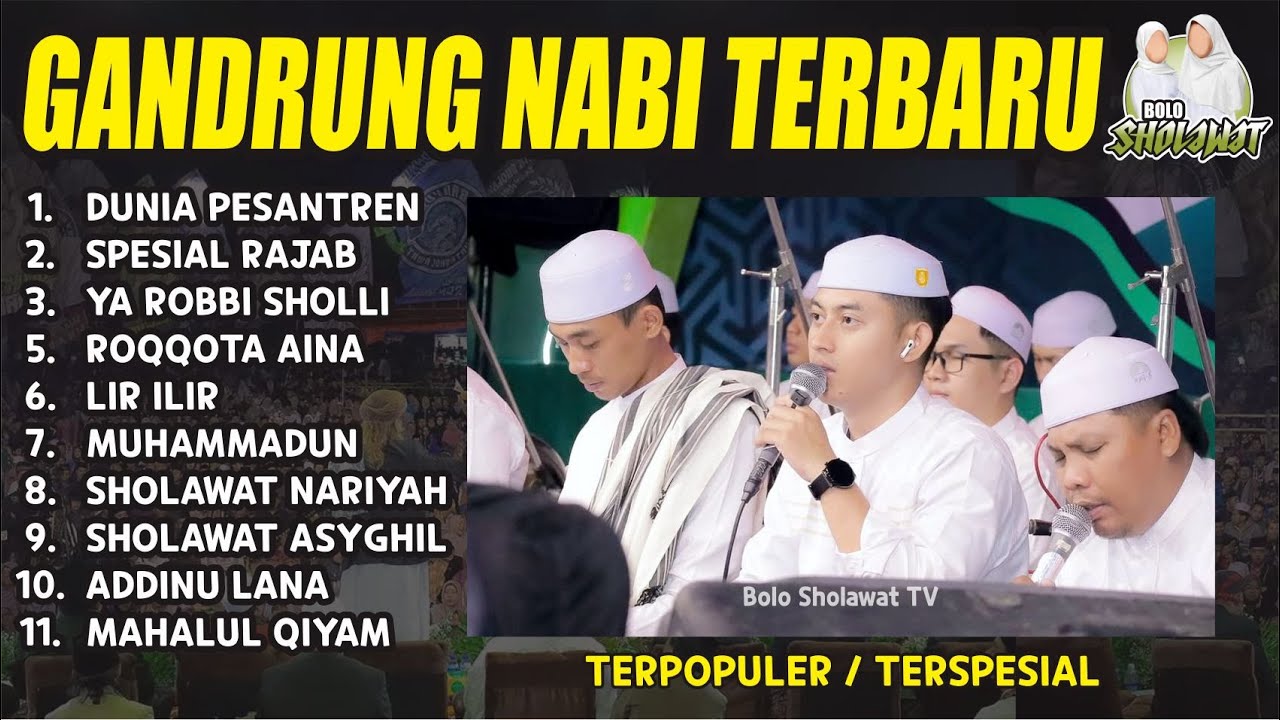 FULL SHOLAWAT GANDRUNG NABI SPESIAL LIVE PONPES SABILUNNAJAH - BOJONEGORO