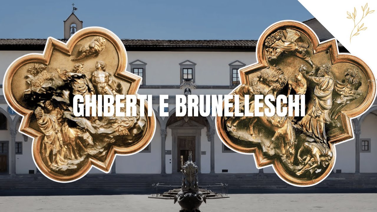 Ghiberti e Brunelleschi | Storia dell'arte moderna