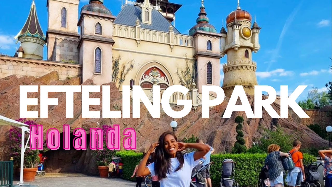 EFTELING PARK | Parque mágico de Europa
