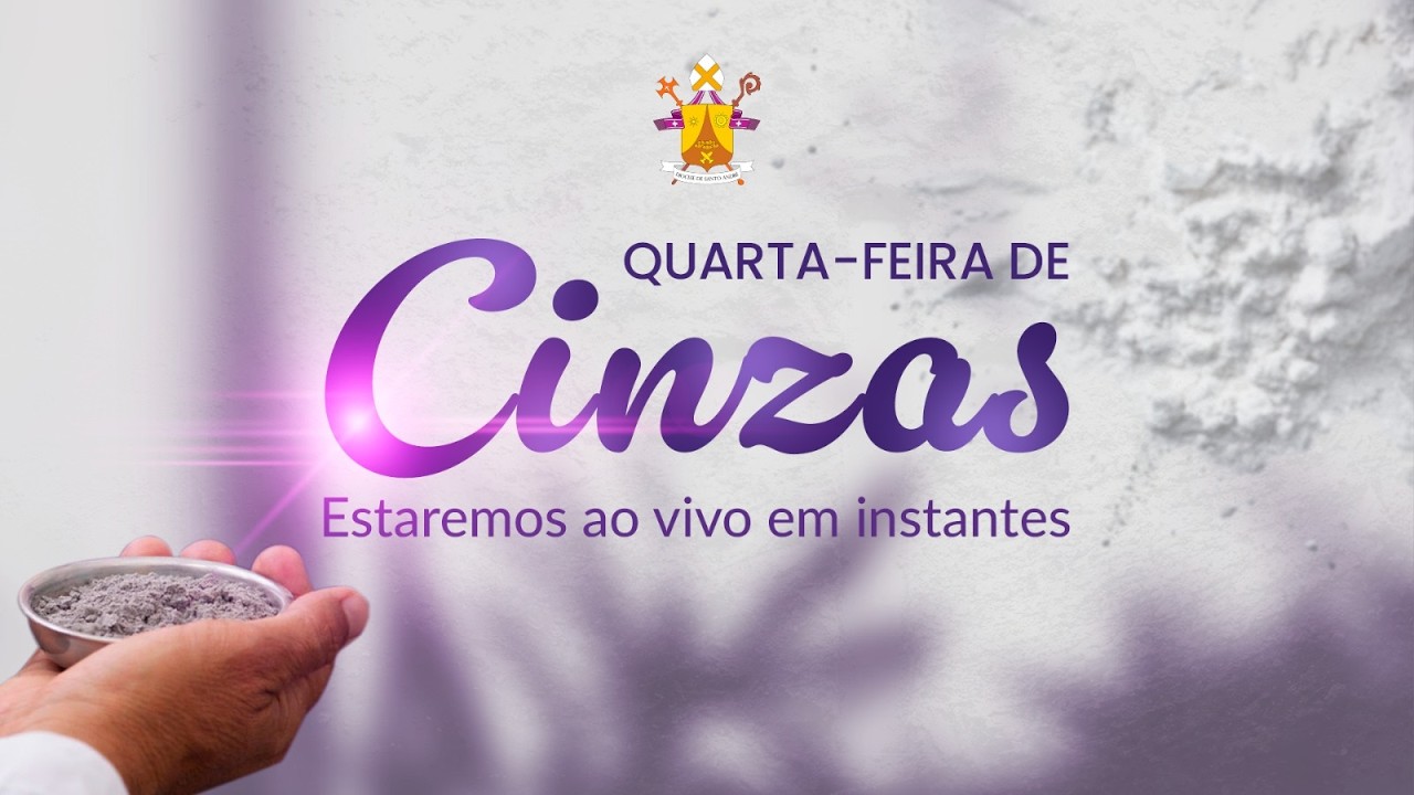 Missa de Quarta-feira de Cinzas e abertura da Campanha da Fraternidade 2026