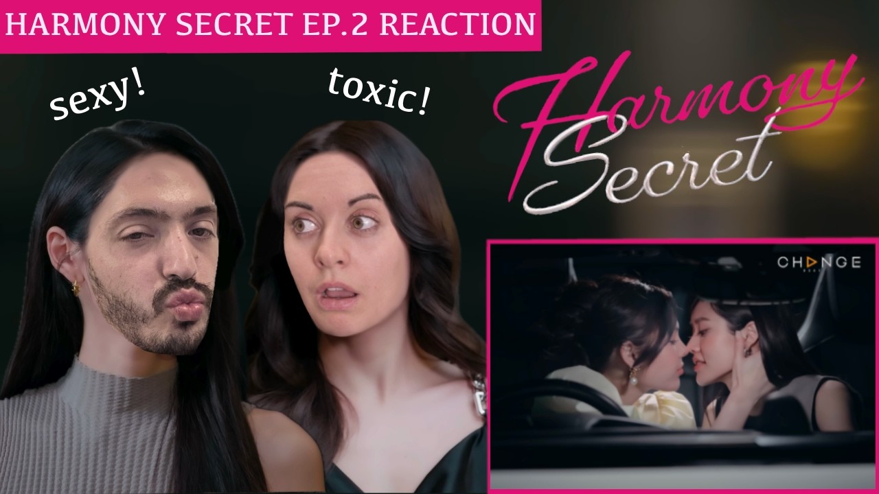 Harmony Secret EP.2 РЕАКЦИЯ (основные моменты)
