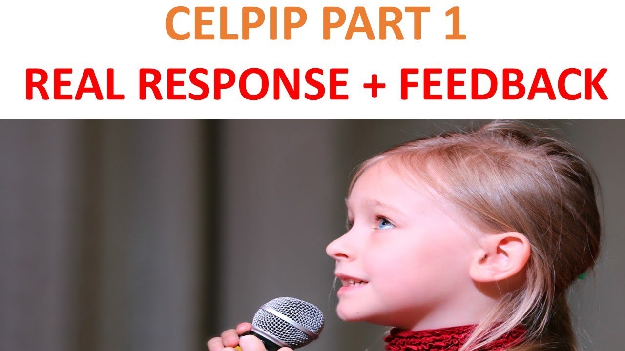 CELPIP Speaking Part 1 - Sample Question and Live Feedback (2025)