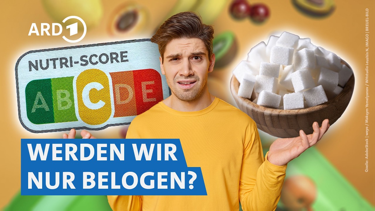 NEM, Nutri-Score & Co.: Das Spiel mit unserer Gesundheit | Die Tricks… SWR & NDR