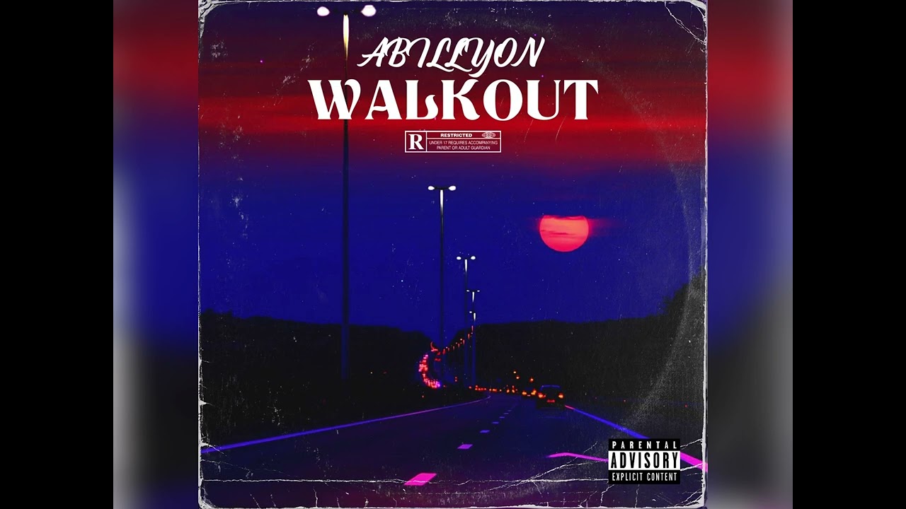 Abillyon - Walkout (Official Audio)