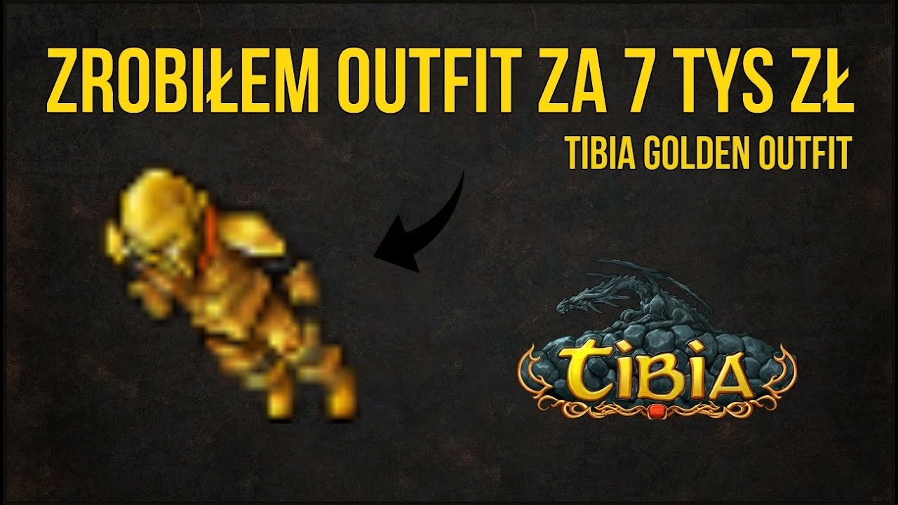 Zrobiłem strój w Tibii za 7 tys. zł ( 750kk ) | Tibia Golden Outfit