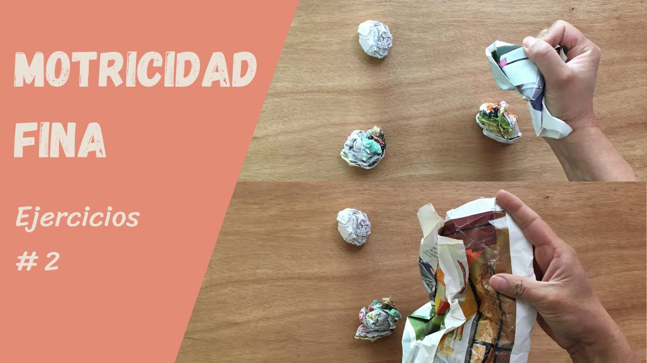 Ejercicios de motricidad fina #2. Fuerza, coordinación y destreza manual.