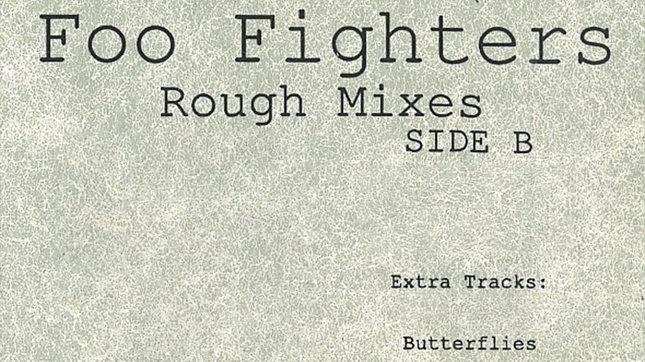Foo Fighters - Butterflies (1994 Rough Mix)