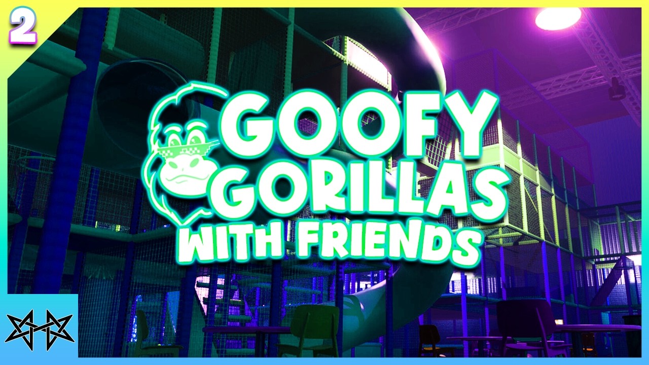 Goofy Gorillas w/ Friends Part 2 | Twitch Stream