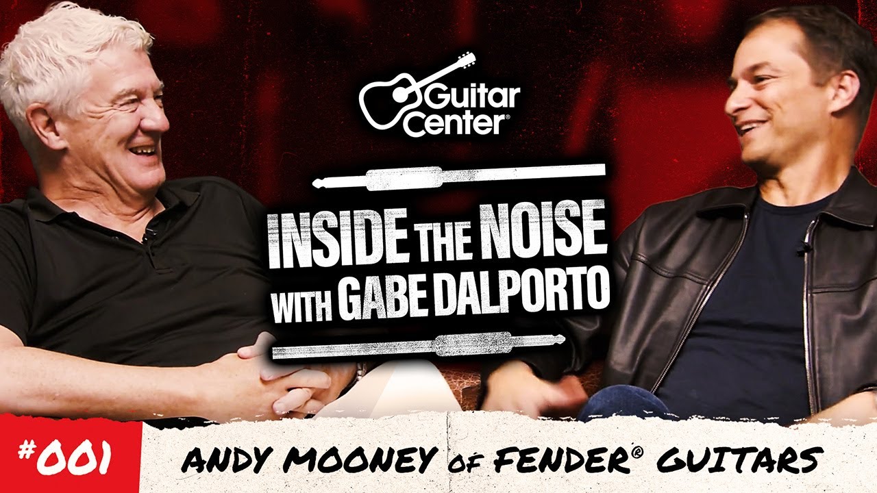 Andy Mooney of Fender | Guitar Center's Inside the Noise with Gabe Dalporto (Ep.1)