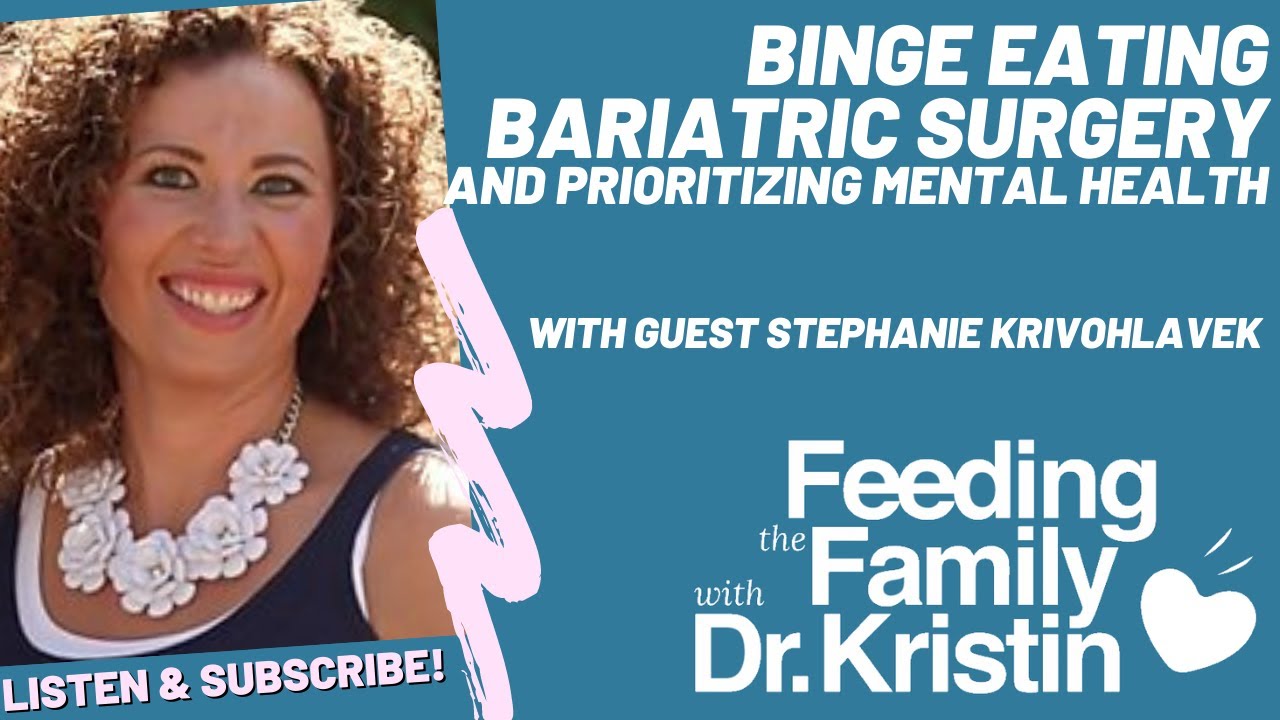 Binge Eating, Bariatric Surgery, and Prioritizing Mental Health