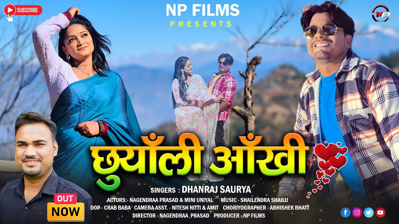Chunyali Aankhi / Dhanraj Saurya / New Garhwali DJ Song 2025 /Np Films/Mini Uniyal /Nagendra Prasad