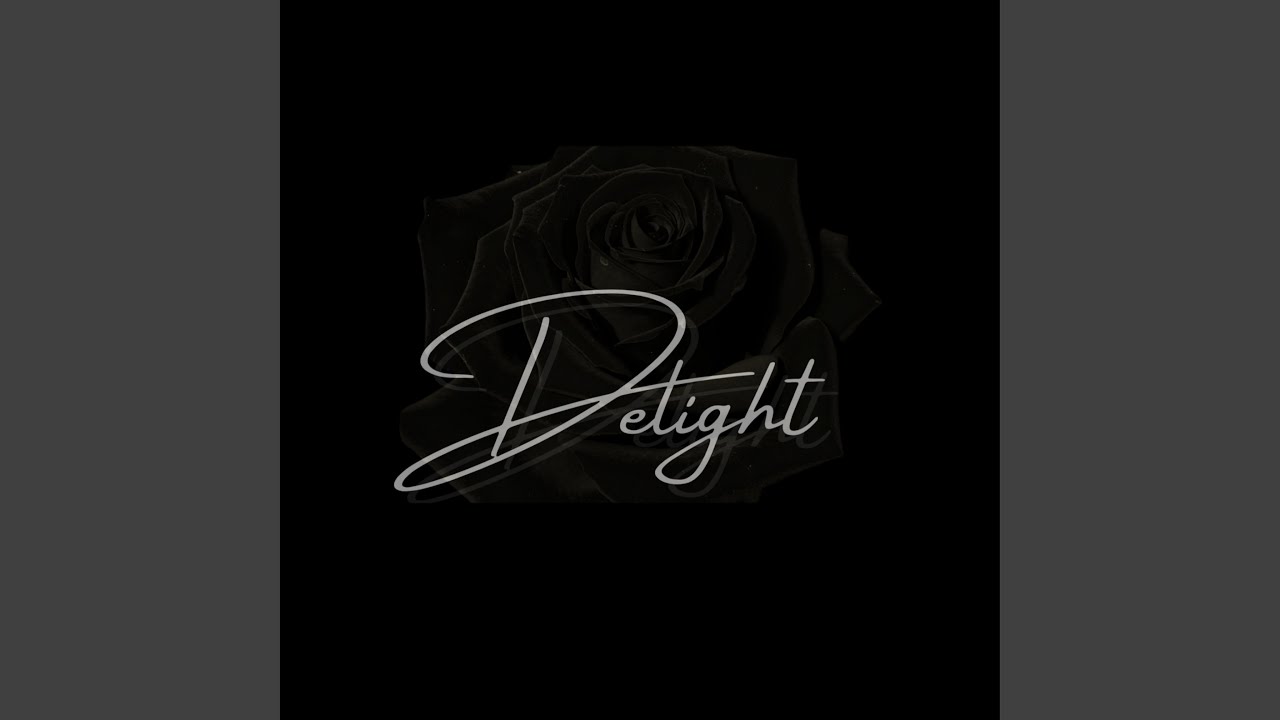 Delight
