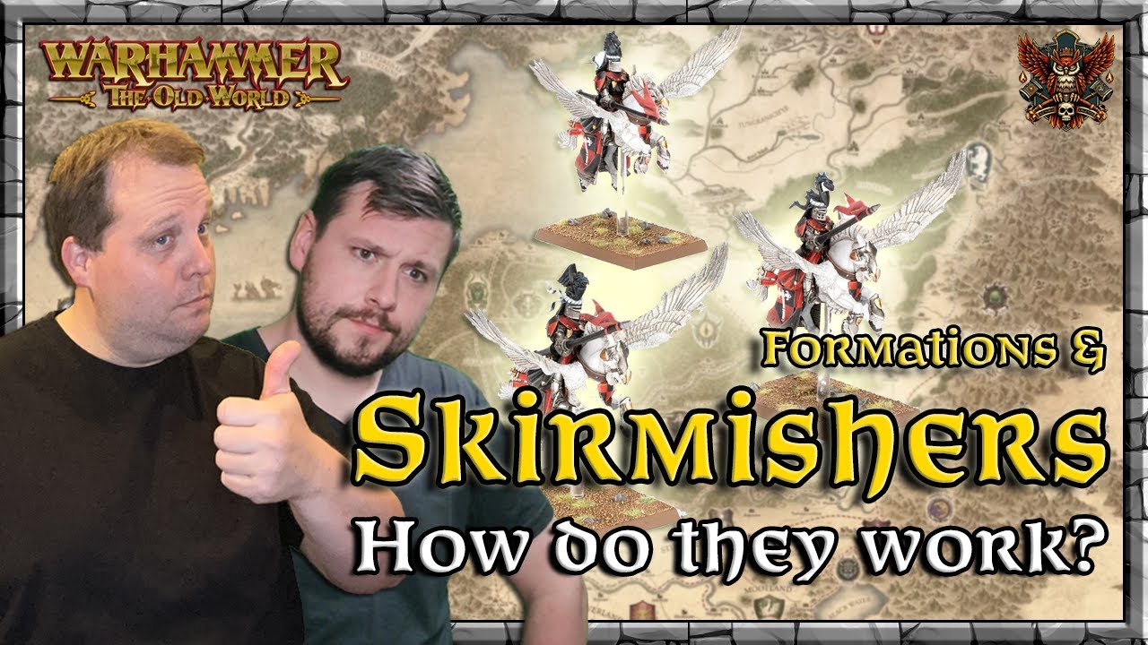Formations & Skirmishers - How does it work? | Beginner Guide | Warhammer | Old World Legends Show