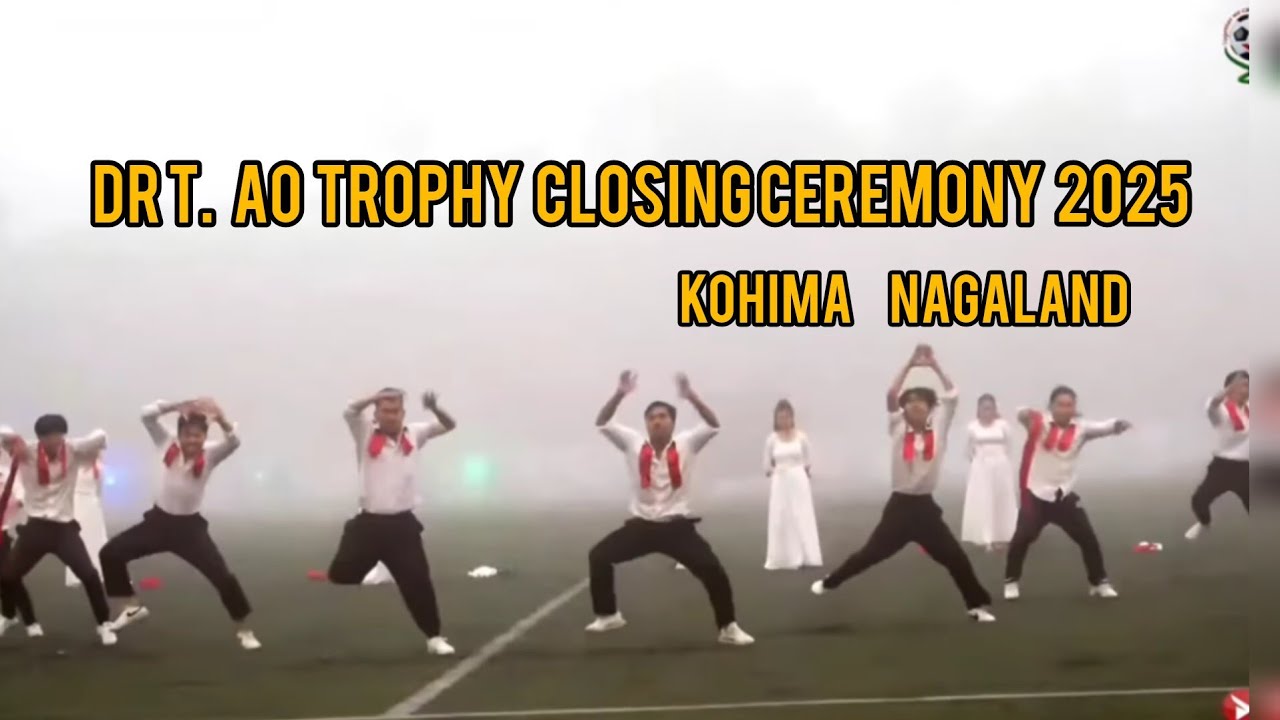Dr T Ao trophy closing ceremony 2025 || Kohima Nagaland 