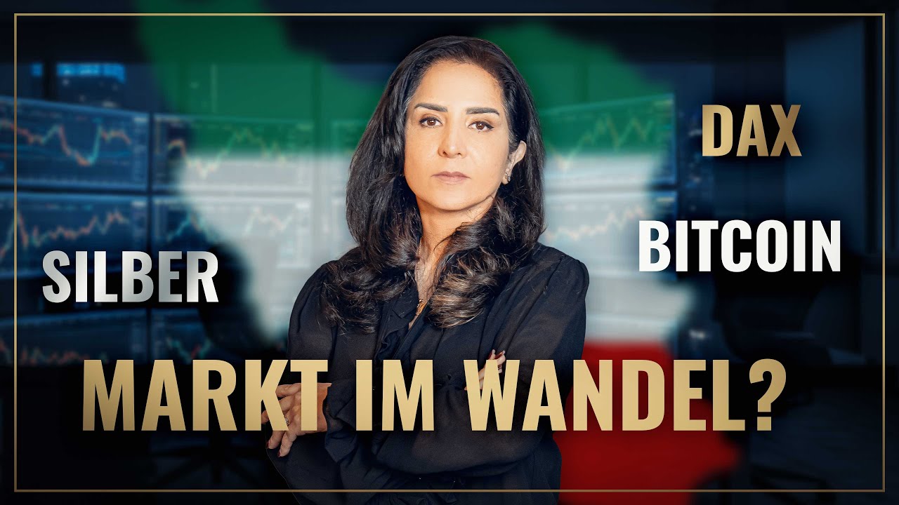 DAX, Bitcoin & Silber: Was bedeutet die aktuelle Unsicherheit für Dich? | Update mit Nazila Jafari