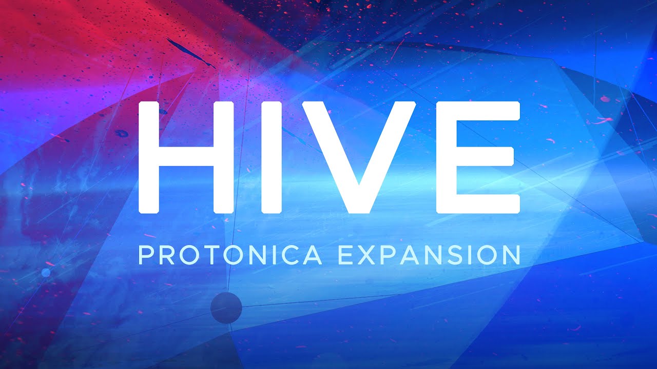 Hive Protonica Expansion