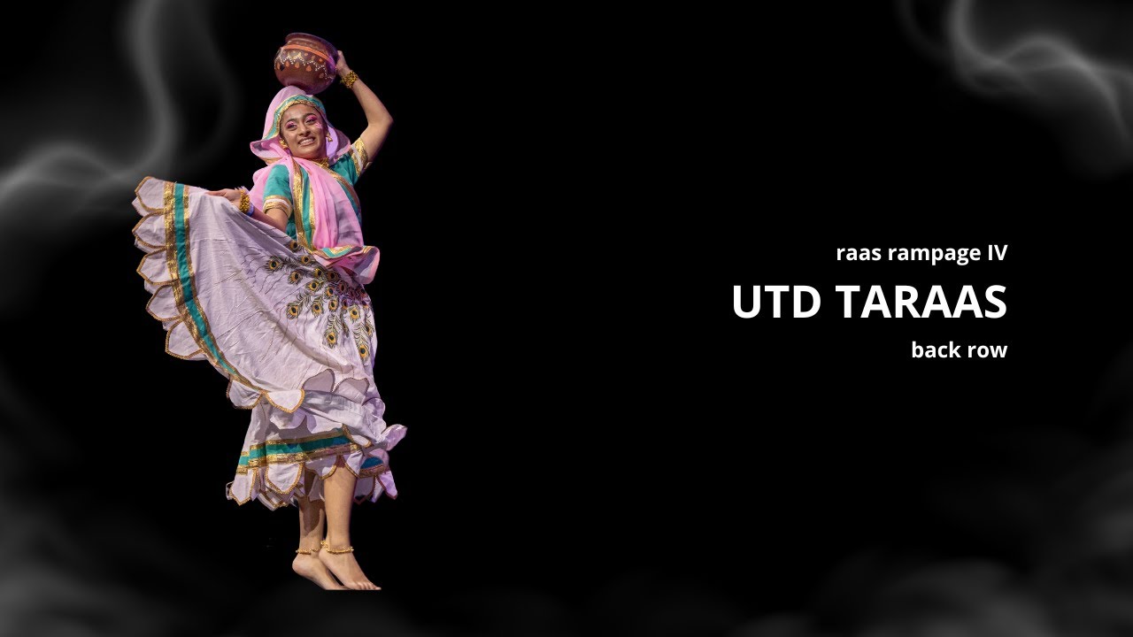 UTD TaRaas [FIRST PLACE] | Back Row | Raas Rampage IV - 2025