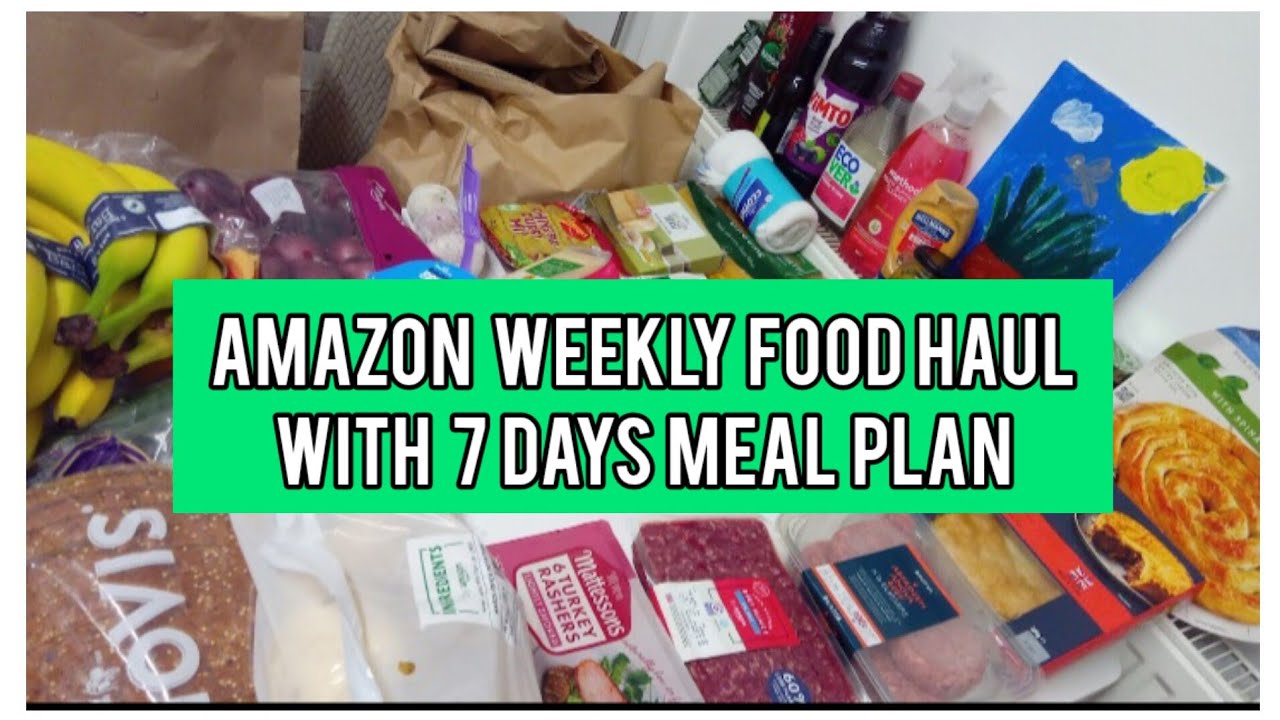 Amazon Fresh Weekly Food Haul For Family of 5 | Meal Plan For the Week