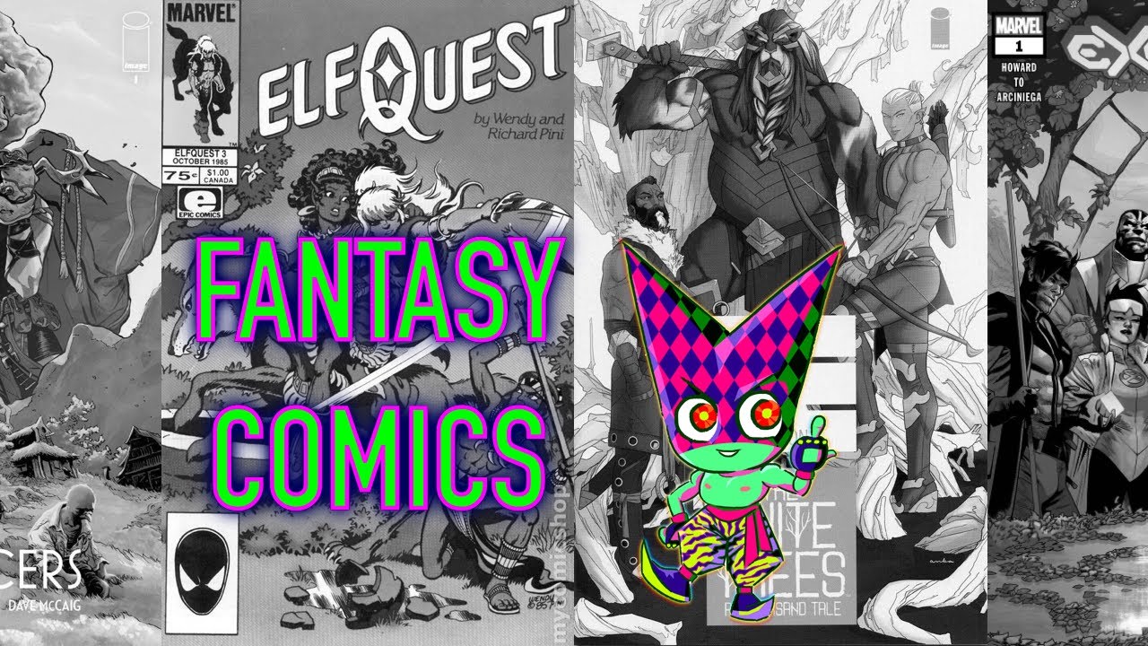 Fantasy Comic Recommendations!