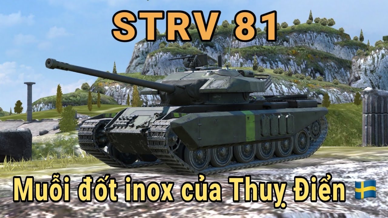 STRV 81 - Muỗi đốt inox đến từ Thụy Điển / World Of Tanks Blitz / Wot Blitz