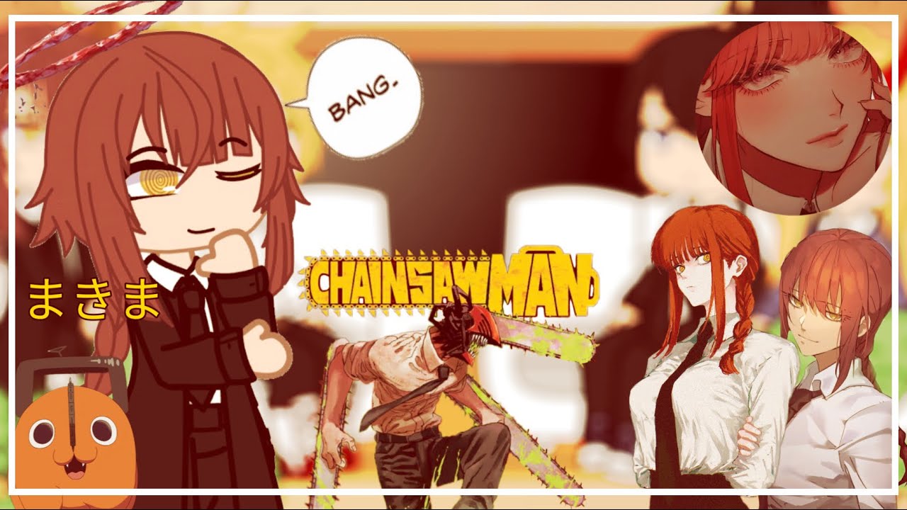 Chainsaw man react to Y/N | Part-01 | FUNNY LEIGH