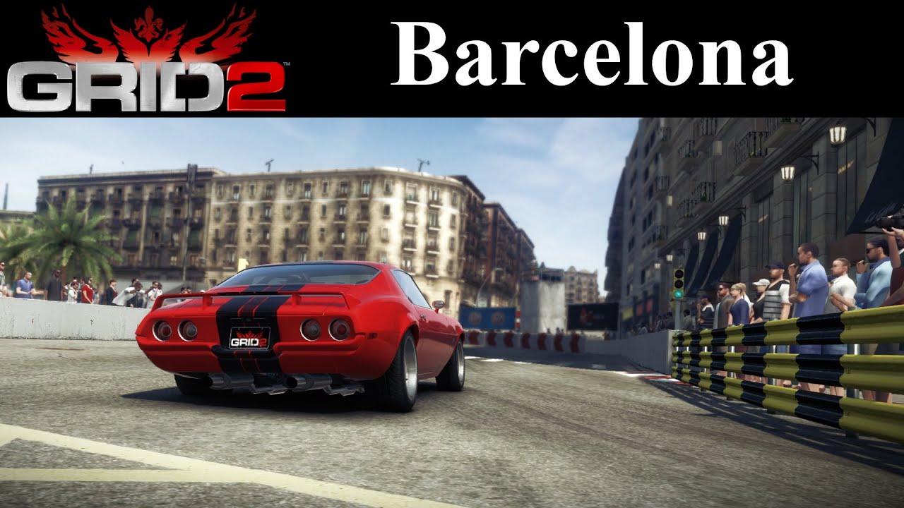 GRID 2 Tracks - Barcelona