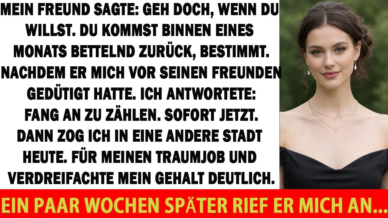 MEIN FREUND SAGTE: GEH DOCH — DU KRIECHST ZURÜCK, NACHDEM ER MICH BLOSSSTELLTE