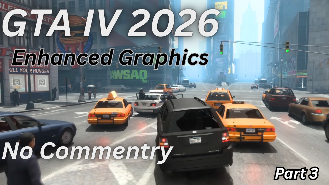 Playing GTA 4 with Gillian's Best Mods 2026 - Full Story Walkthrough (Ultra Realistic) Part 3