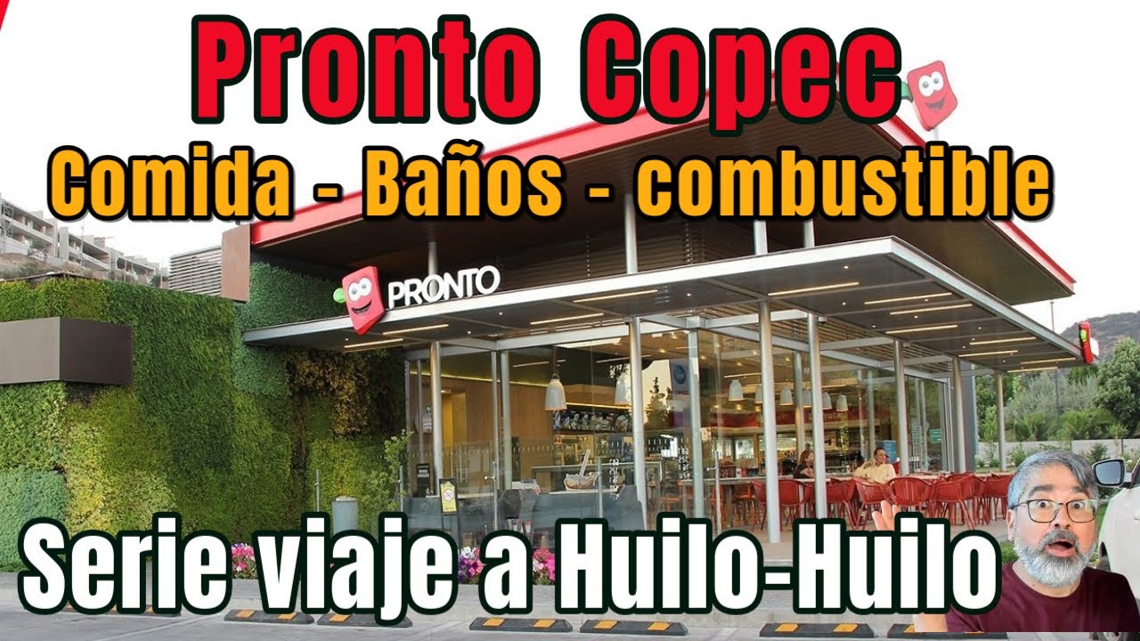 🇨🇱 Ruta a HUILOHUILO la ida : El secreto mejor guardado de la Ruta 5 Sur: Pronto Copec Loncoche 🤫