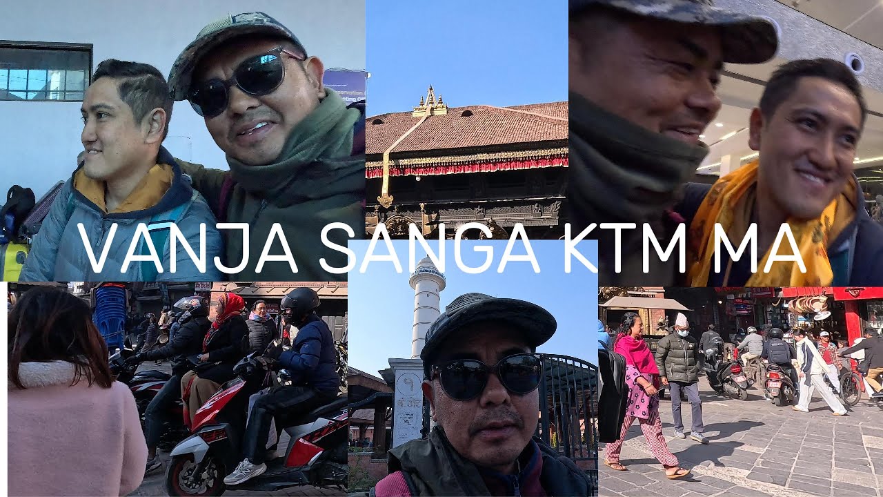 भान्जा संग  काठमाडौँ सम्म को मिठो भेटघाट मा सरिक हुदै |||