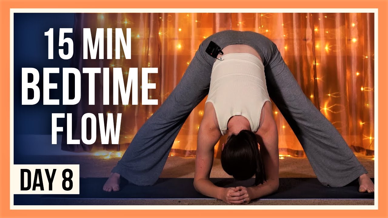 15 min Yoga for Flexibility &ndash; Day #8 (EVENING YOGA FULL BODY)
