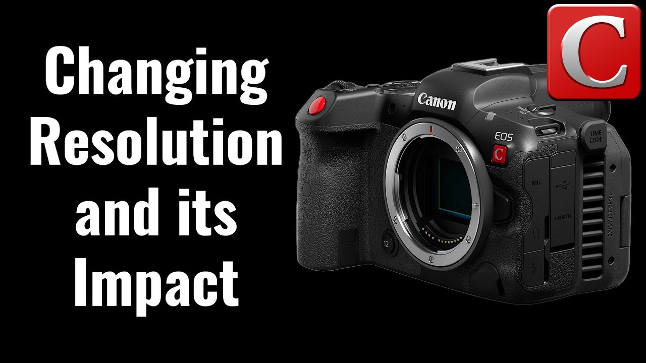 Changing Video Resolution  and it's Impacts - R5C Tips 6