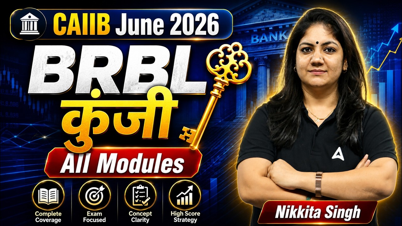 BRBL All Modules in One Shot | BRBL Marathon June 2026 | CAIIB BRBL Marathon | BRBL By Nikkita Mam