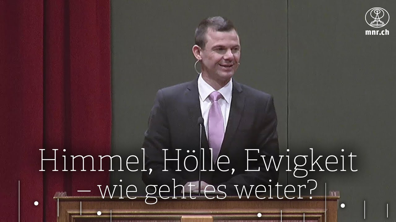 Michael Putzi: Himmel, Hölle, Ewigkeit – wie geht es weiter?