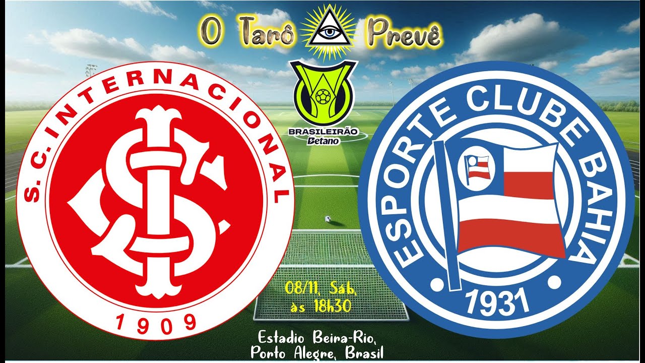 O Tar&ocirc; Prev&ecirc;   BRASILEIR&Atilde;O   Jogo entre Internacional e Bahia
