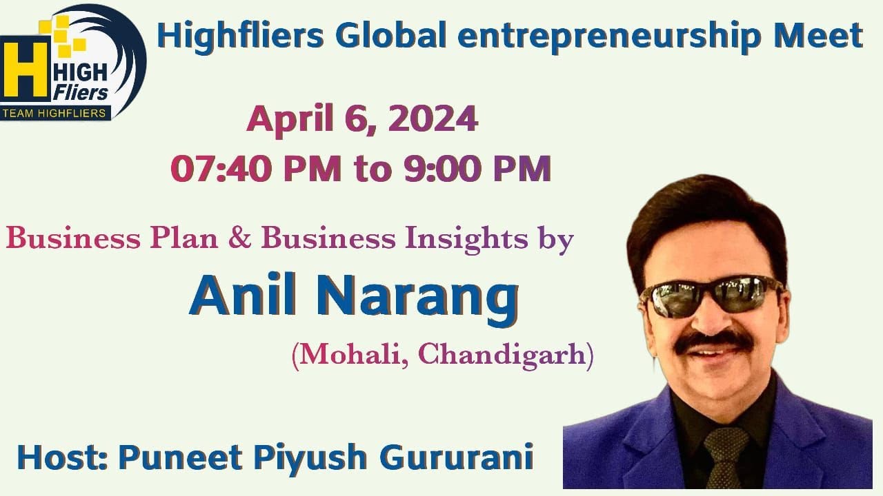 HighFlier Global Entrepreneurship Meet by Anil Narang
