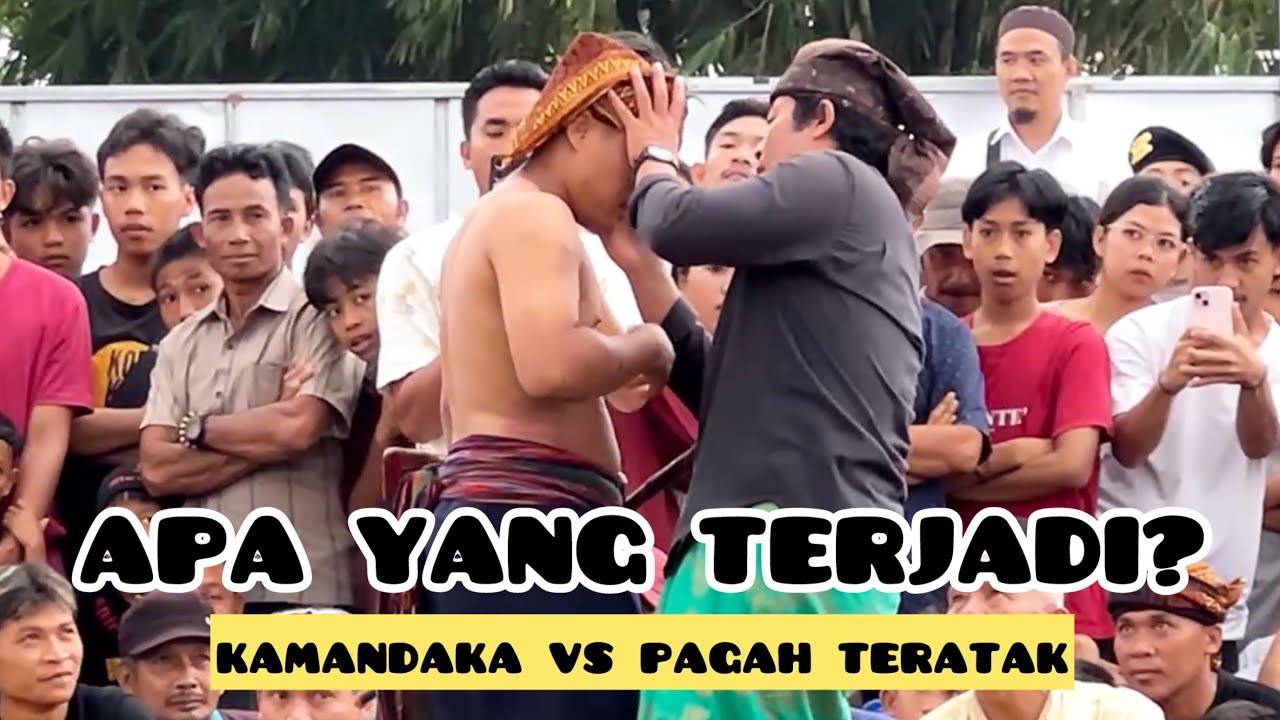 GAWAT! KAMANDAKA VS PAGAH TERATAK || PERESEAN DESA TERATAK