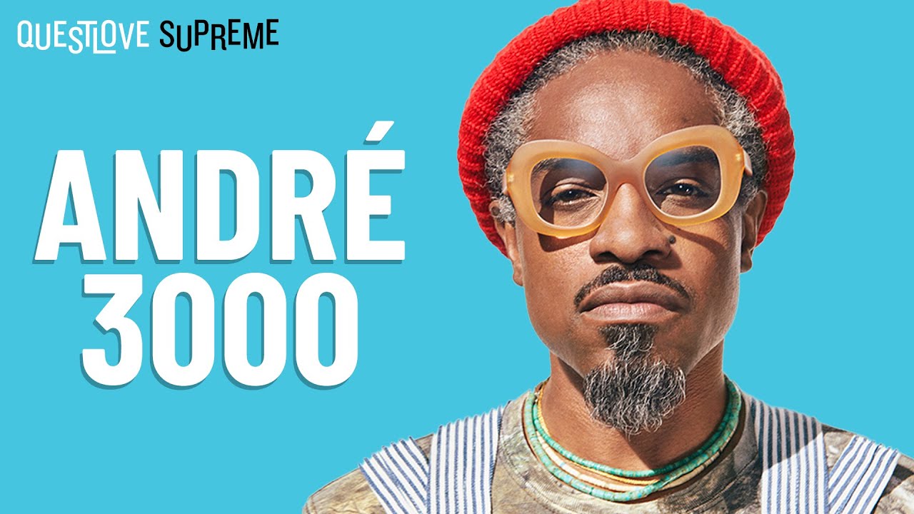 Questlove Supreme Podcast | André 3000
