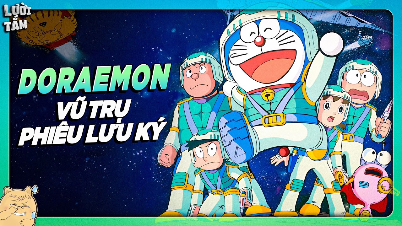 ALL IN ONE | DORAEMON MOVIE 20 - VŨ TRỤ PHIÊU LƯU KÝ