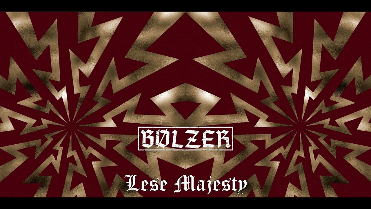 💀 Bølzer - Lese Majesty (2019) EP [Full Album] 💀