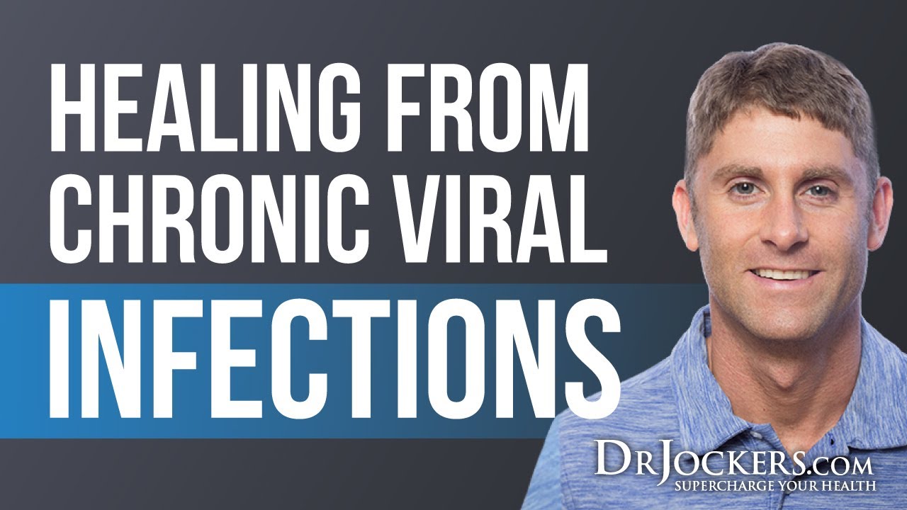 Chronic Viral Infections:  Symptoms and Natural Solutions
