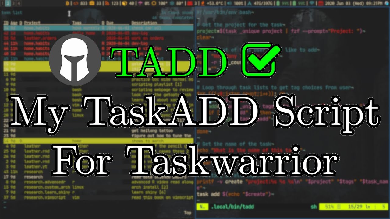 TADD: My TaskADD Script For Task Warrior