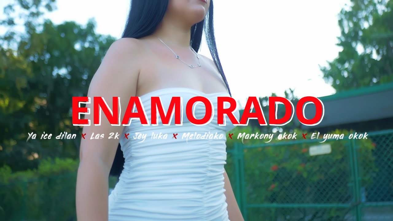 YA ICE DILAN ❌ MELODIAKO ❌ LAS 2K ❌ JEYYLUCAS ❌ LOS OKOK ❌ JIPMUSIC  - Enamorado (Video Oficial)