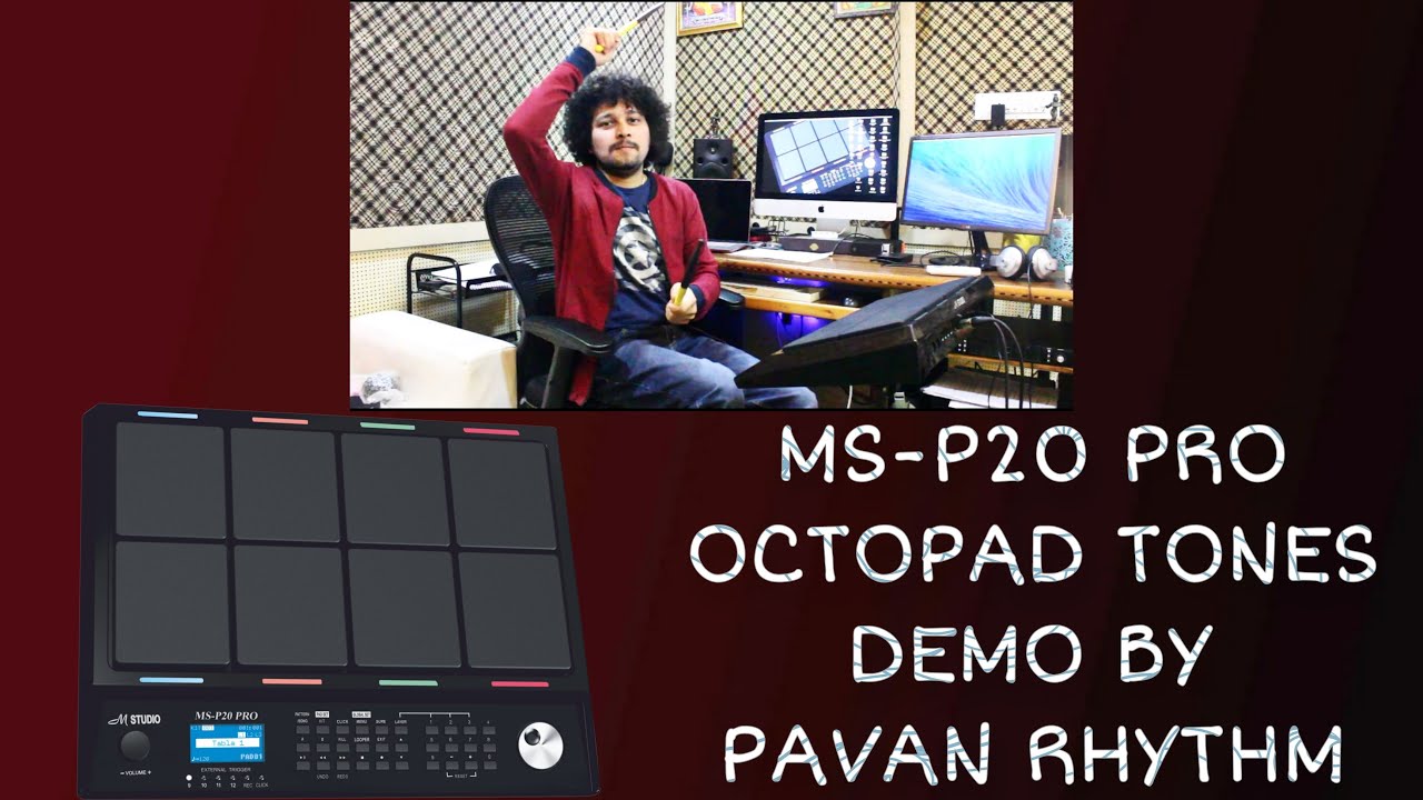 M Studio MS-P20 PRO OCTOPAD | TONES DEMO BY PAVAN RHYTHM
